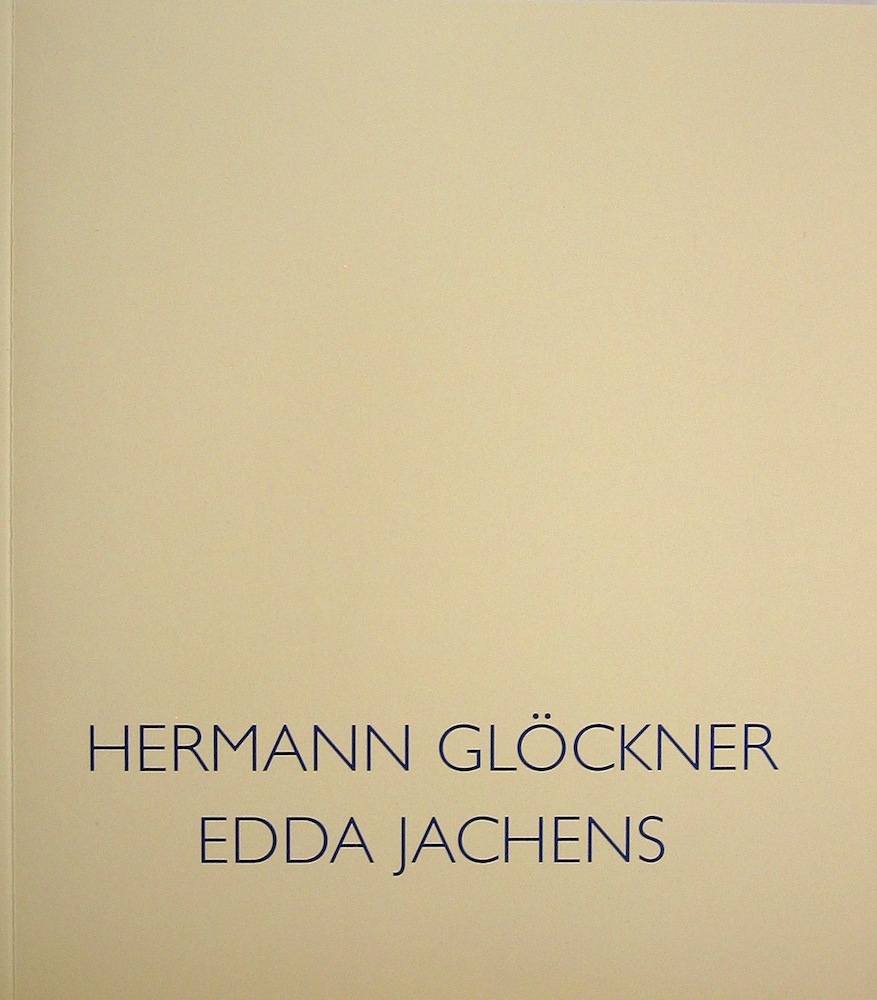 Hermann Glöckner / Edda Jachens